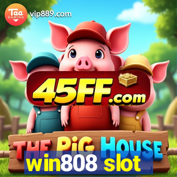 win808 slot